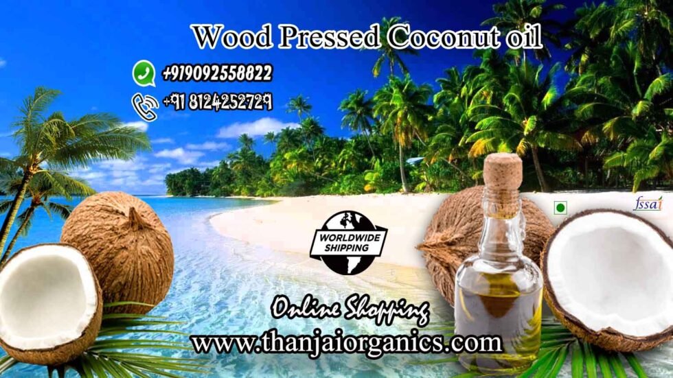 Wood Pressed Oil Benefits Thanjai Organics